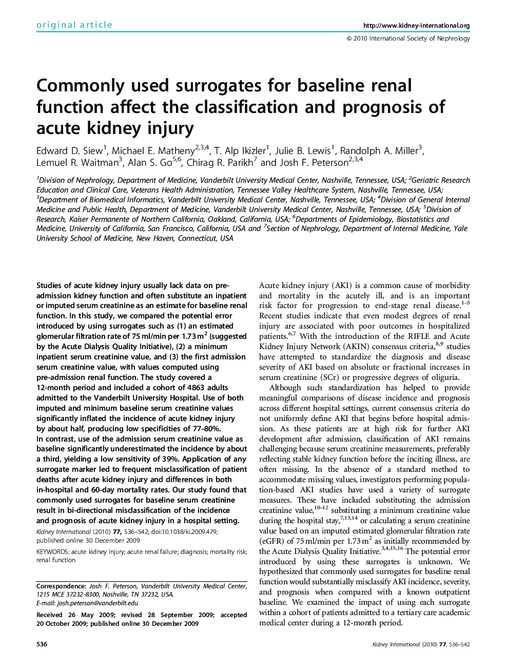 Commonly used surrogates for baseline renal function affect the classification and prognosis of acute kidney injury