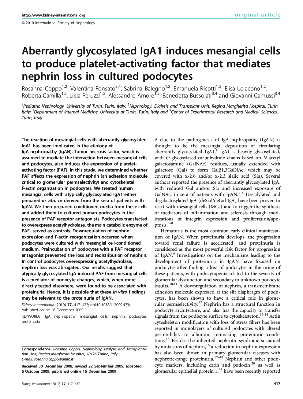 Aberrantly glycosylated IgA1 induces mesangial cells to produce platelet-activating factor that mediates nephrin loss in cultured podocytes 