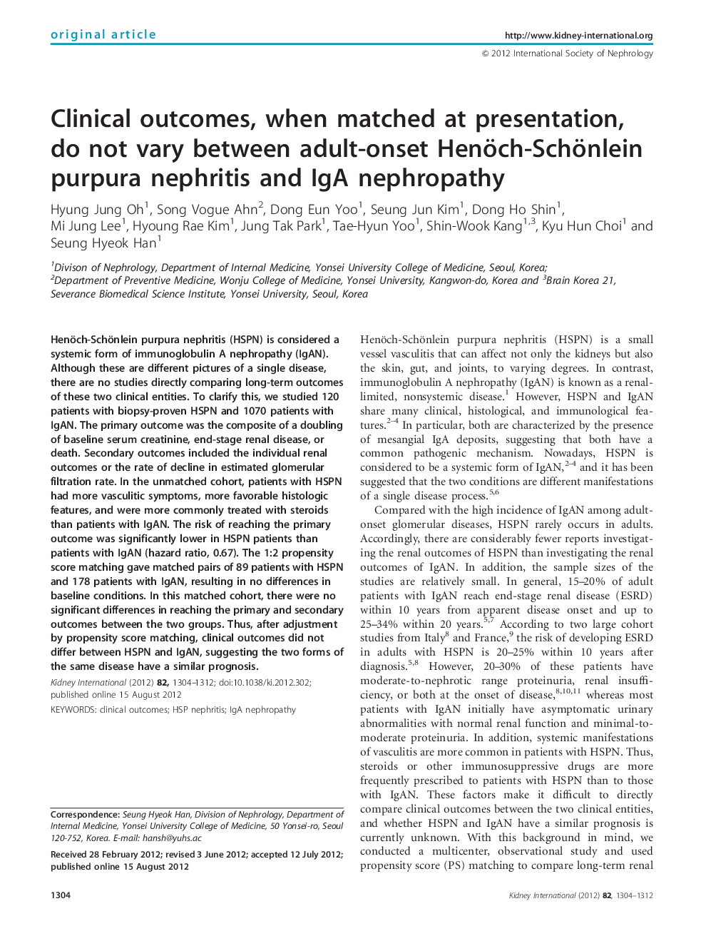 Clinical outcomes, when matched at presentation, do not vary between adult-onset Henöch-Schönlein purpura nephritis and IgA nephropathy 