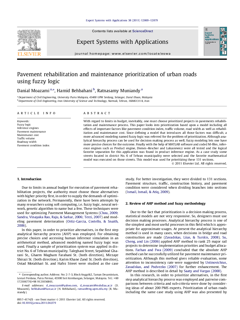 Pavement rehabilitation and maintenance prioritization of urban roads using fuzzy logic