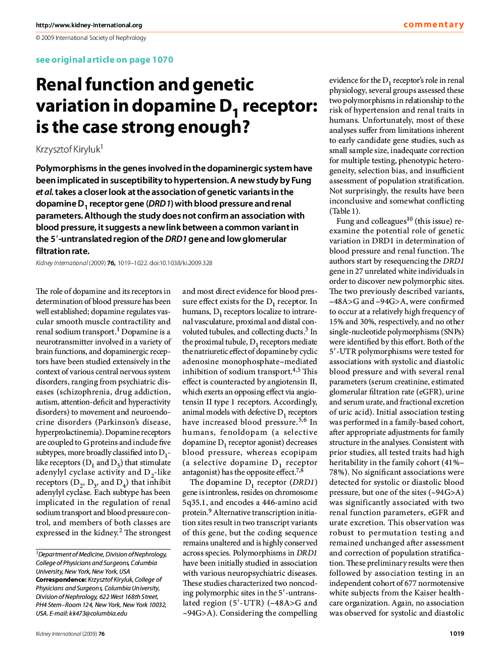 Renal function and genetic variation in dopamine D1 receptor: is the case strong enough?