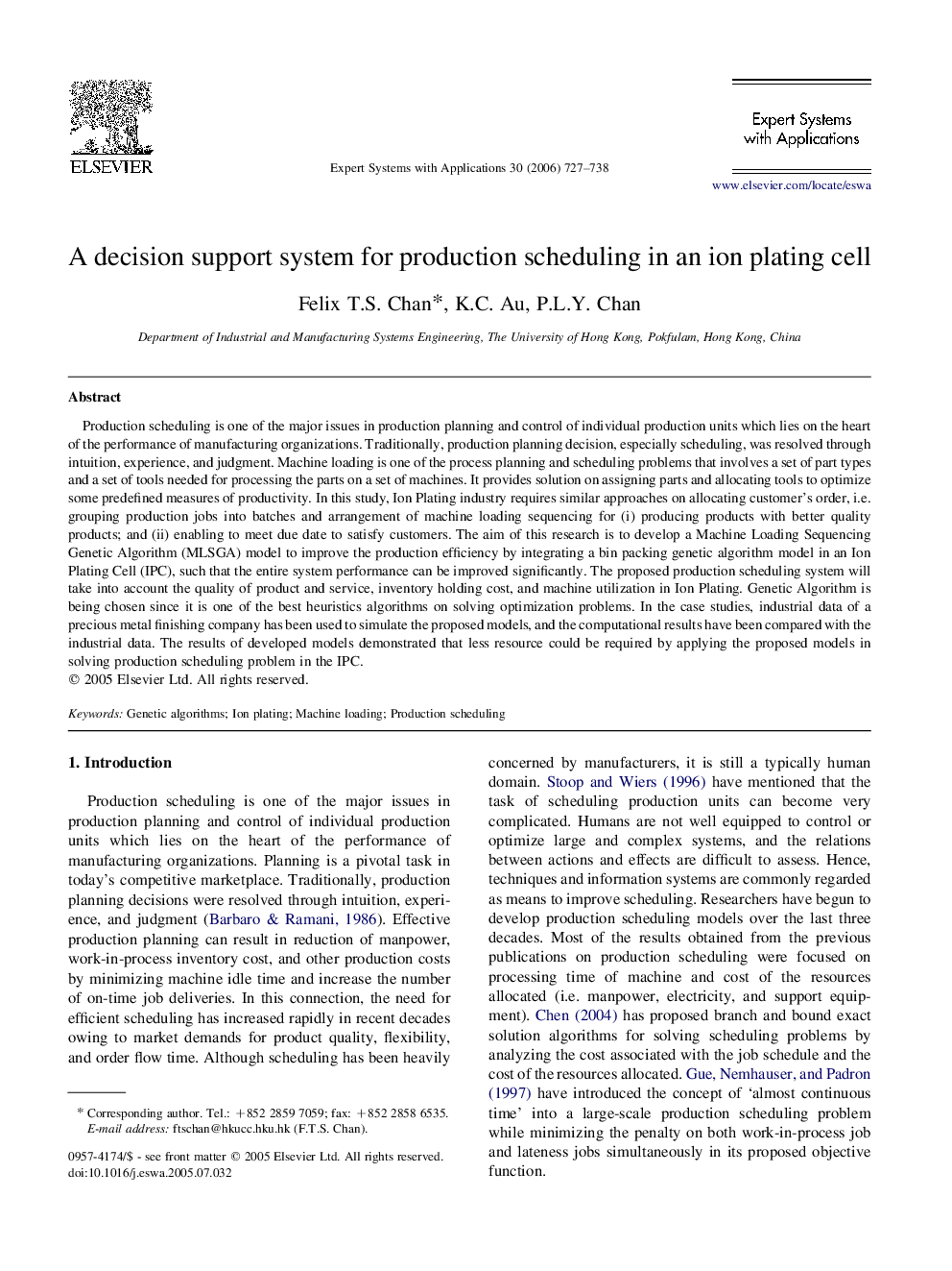 A decision support system for production scheduling in an ion plating cell