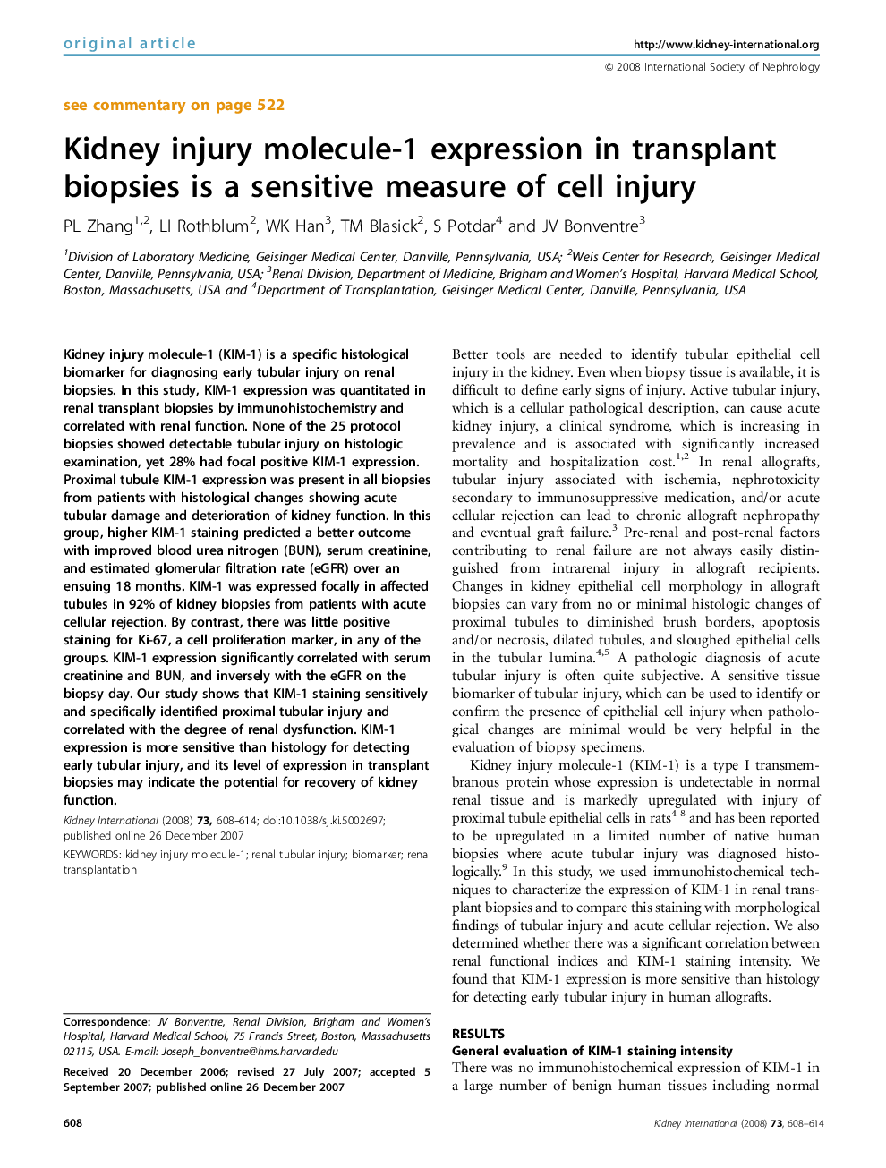 Kidney injury molecule-1 expression in transplant biopsies is a sensitive measure of cell injury