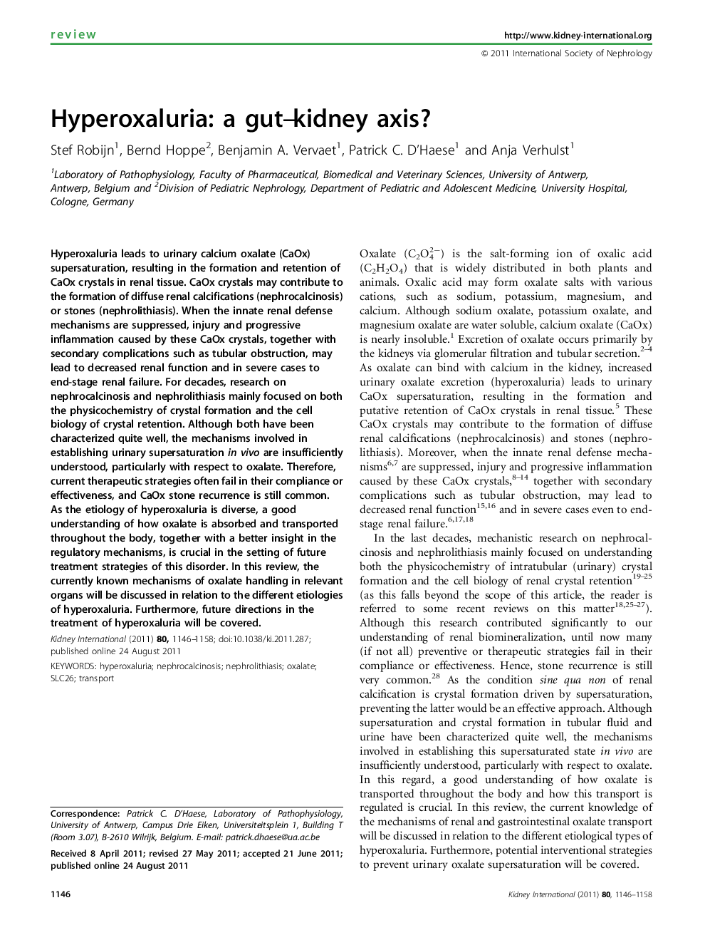 Hyperoxaluria: a gut–kidney axis? 