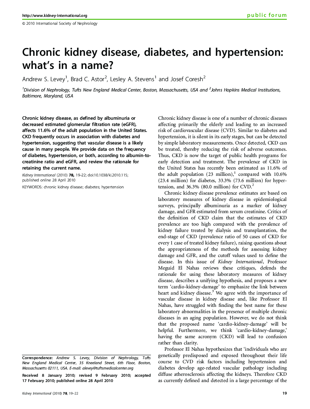 Chronic kidney disease, diabetes, and hypertension: what's in a name? 