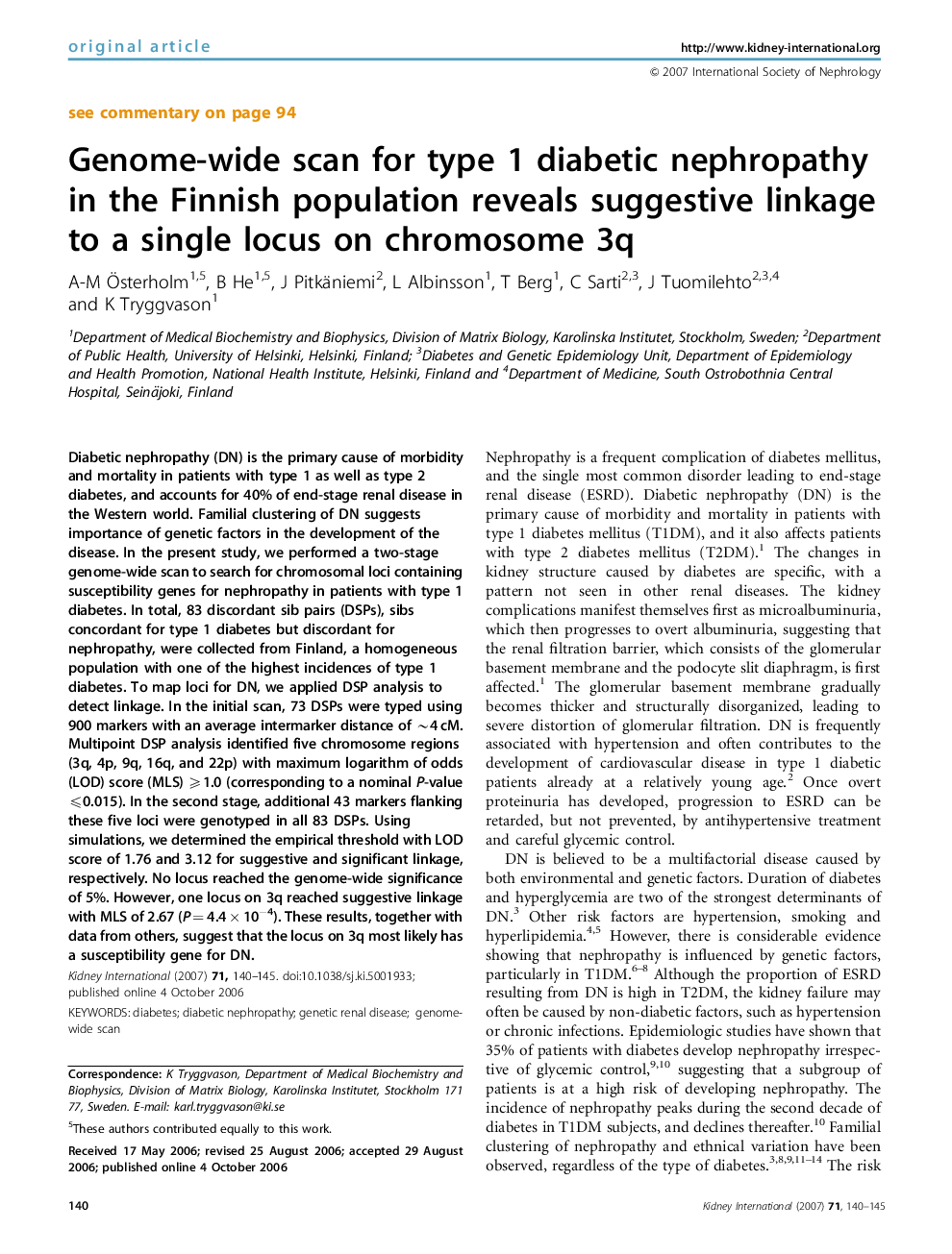 Genome-wide scan for type 1 diabetic nephropathy in the Finnish population reveals suggestive linkage to a single locus on chromosome 3q