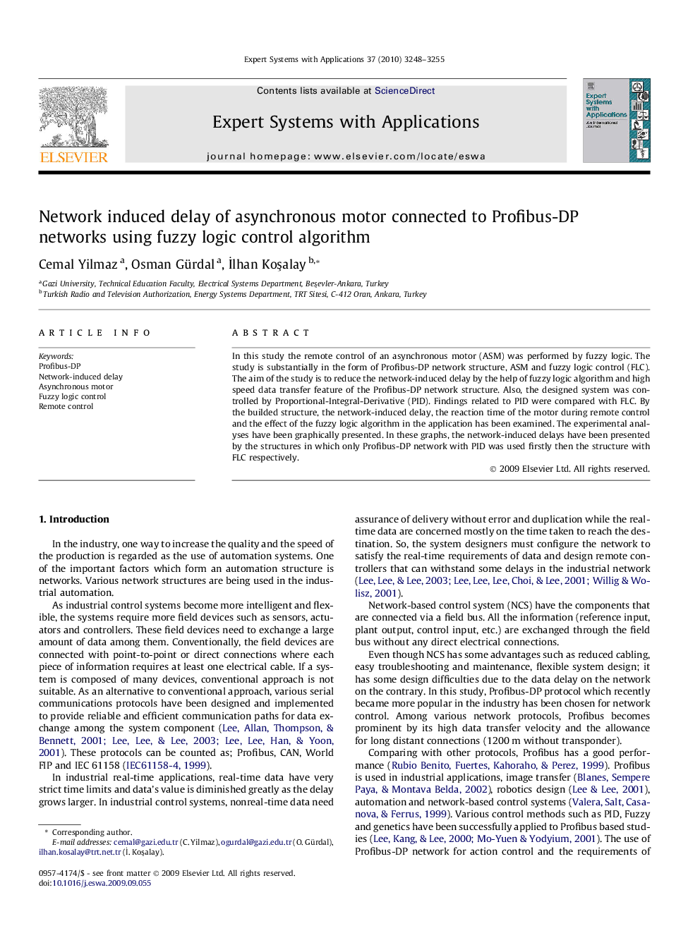 Network induced delay of asynchronous motor connected to Profibus-DP networks using fuzzy logic control algorithm