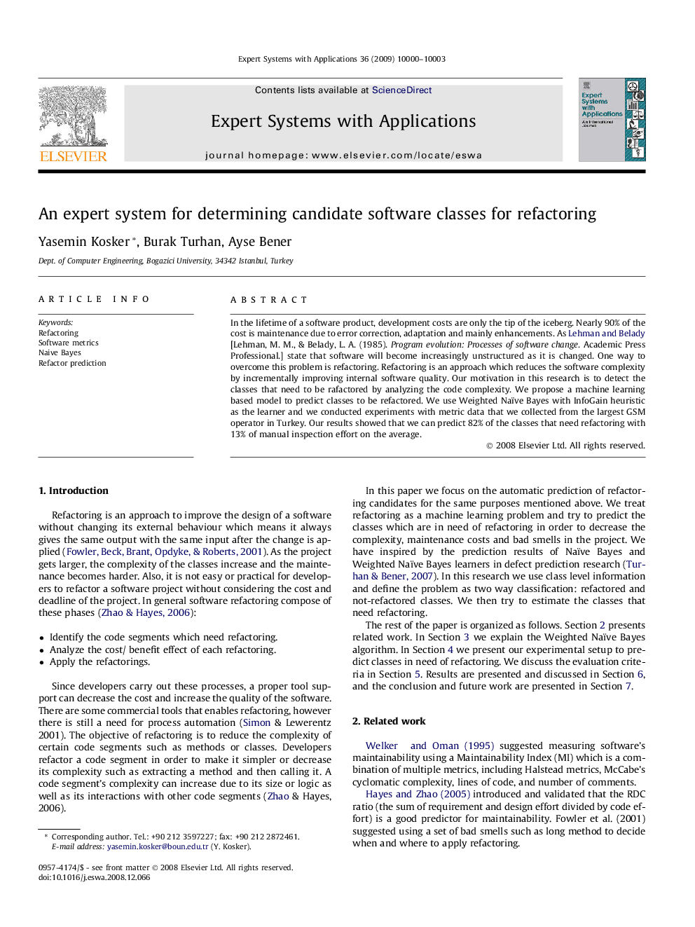 An expert system for determining candidate software classes for refactoring