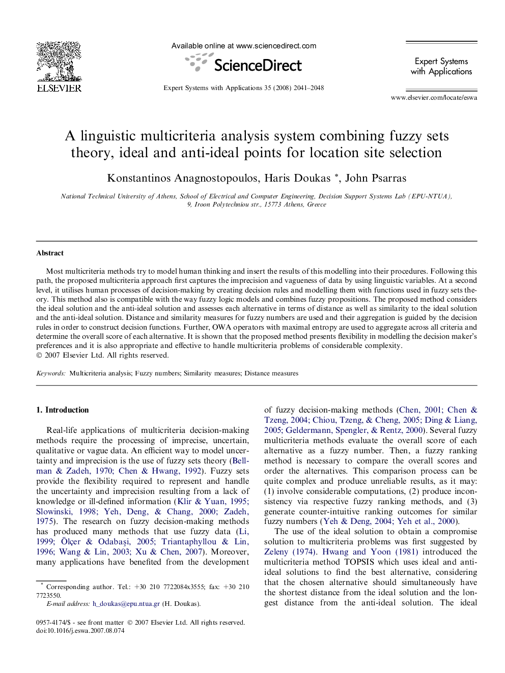 A linguistic multicriteria analysis system combining fuzzy sets theory, ideal and anti-ideal points for location site selection