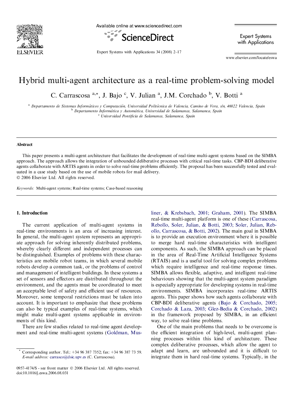 Hybrid multi-agent architecture as a real-time problem-solving model