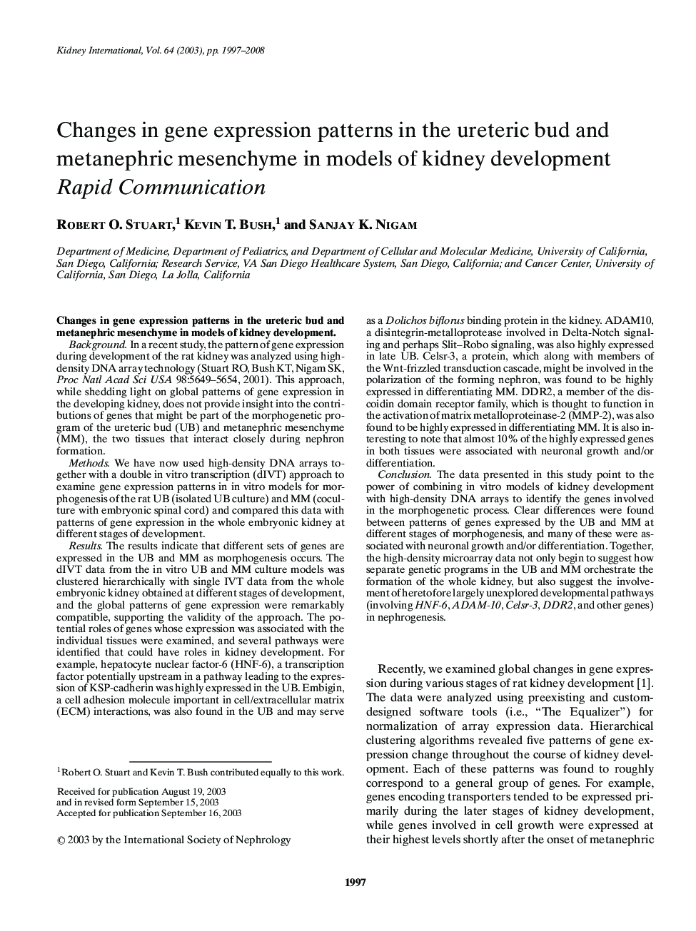 Changes in gene expression patterns in the ureteric bud and metanephric mesenchyme in models of kidney development