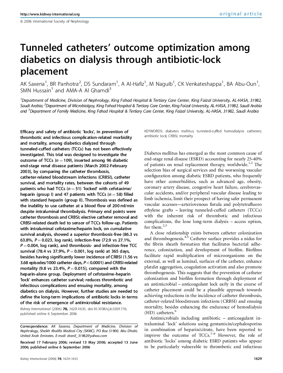 Tunneled catheters' outcome optimization among diabetics on dialysis through antibiotic-lock placement