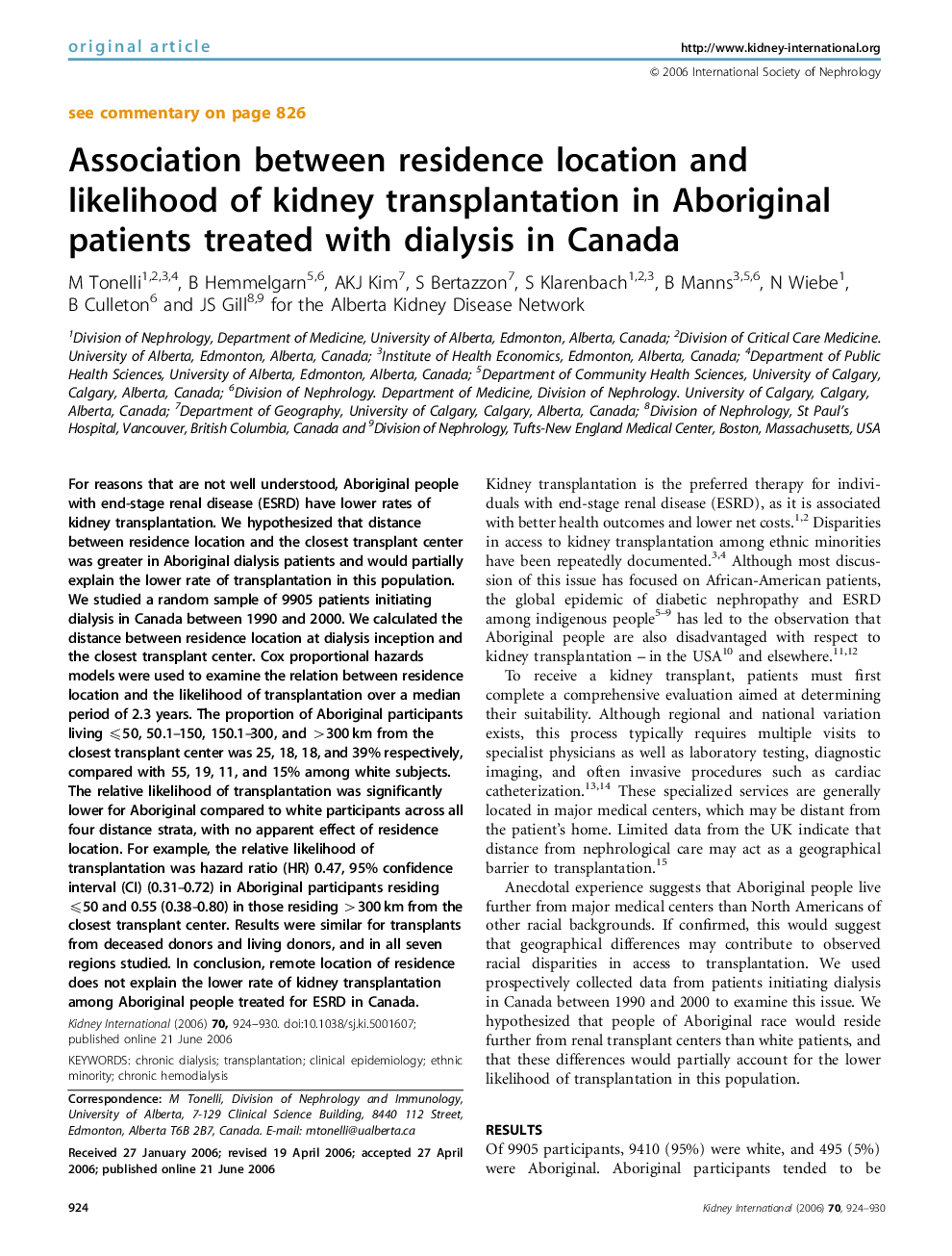 Association between residence location and likelihood of kidney transplantation in Aboriginal patients treated with dialysis in Canada