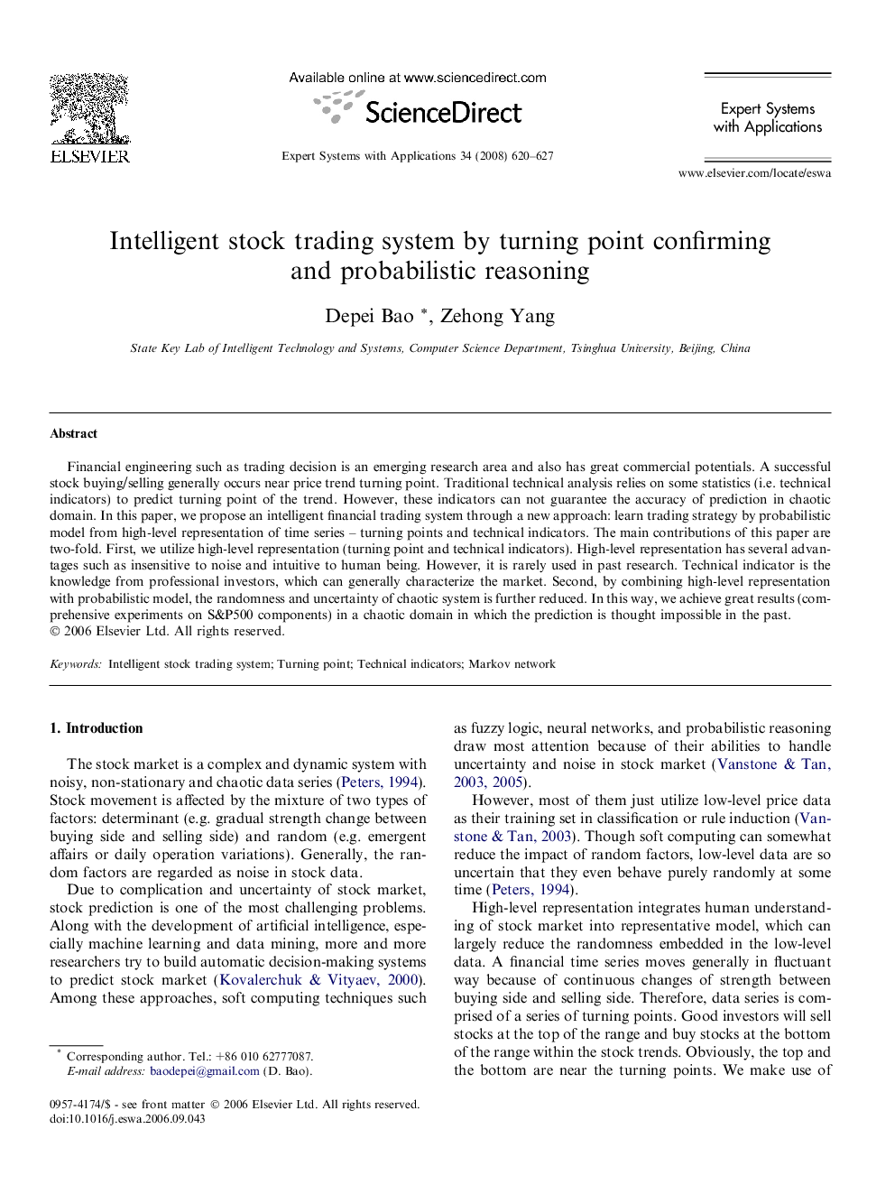 Intelligent stock trading system by turning point confirming and probabilistic reasoning