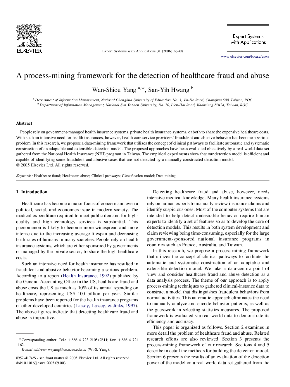 A process-mining framework for the detection of healthcare fraud and abuse