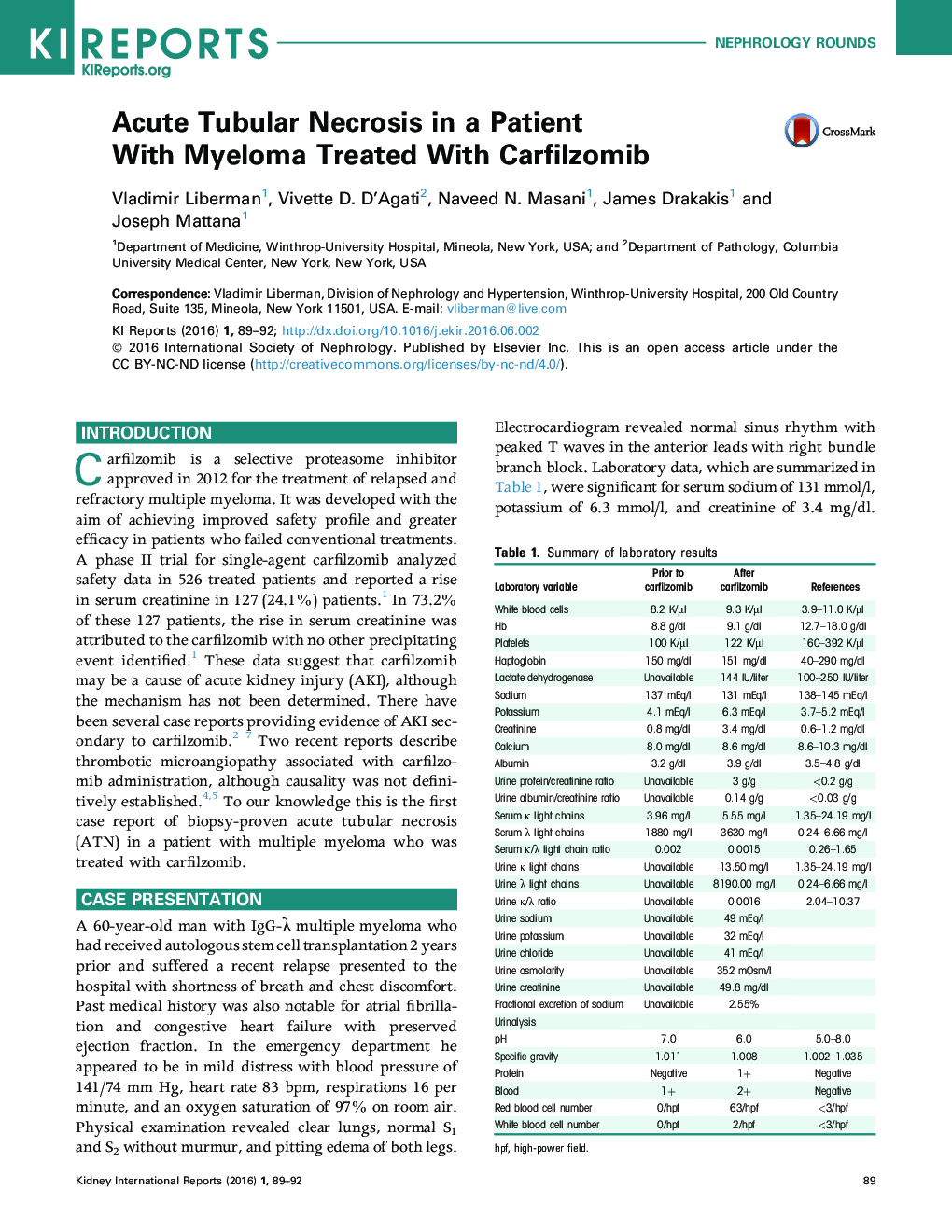 Acute Tubular Necrosis in a Patient WithÂ Myeloma Treated With Carfilzomib