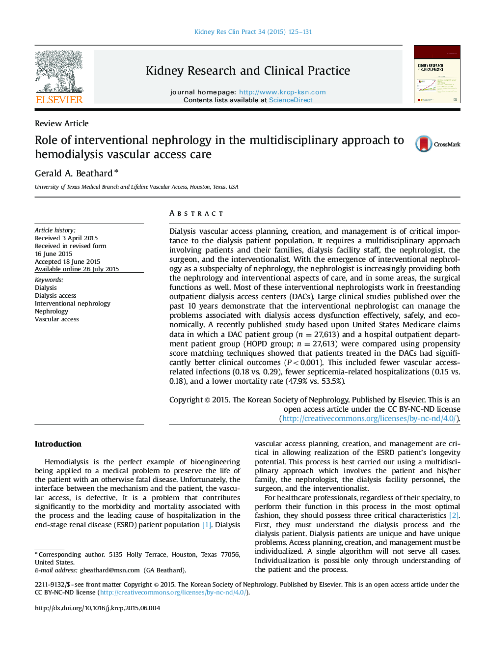 Role of interventional nephrology in the multidisciplinary approach to hemodialysis vascular access care