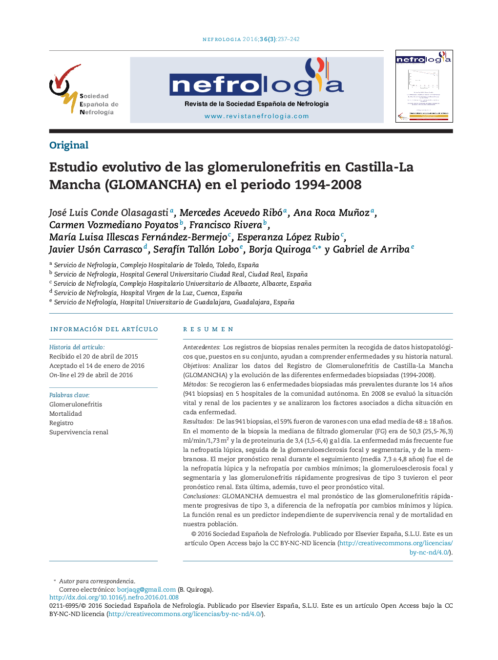 Estudio evolutivo de las glomerulonefritis en Castilla-La Mancha (GLOMANCHA) en el periodo 1994-2008