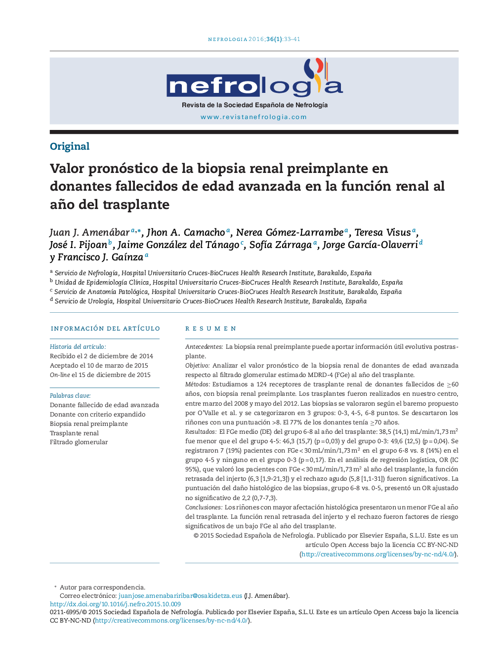 Valor pronóstico de la biopsia renal preimplante en donantes fallecidos de edad avanzada en la función renal al año del trasplante