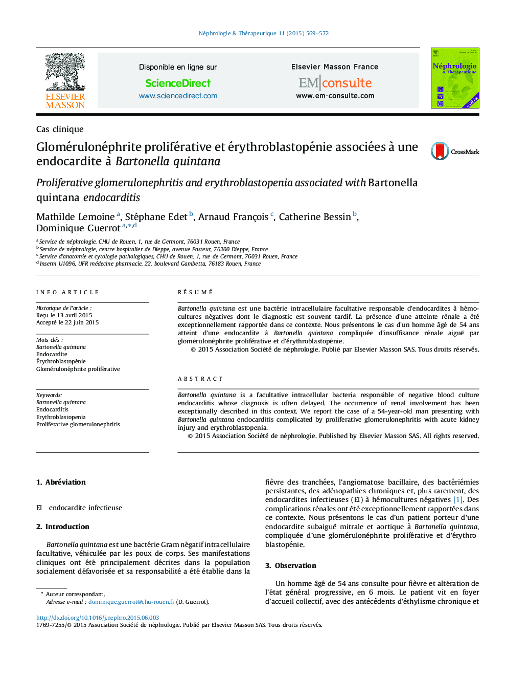 Glomérulonéphrite proliférative et érythroblastopénie associées à une endocardite à Bartonella quintana