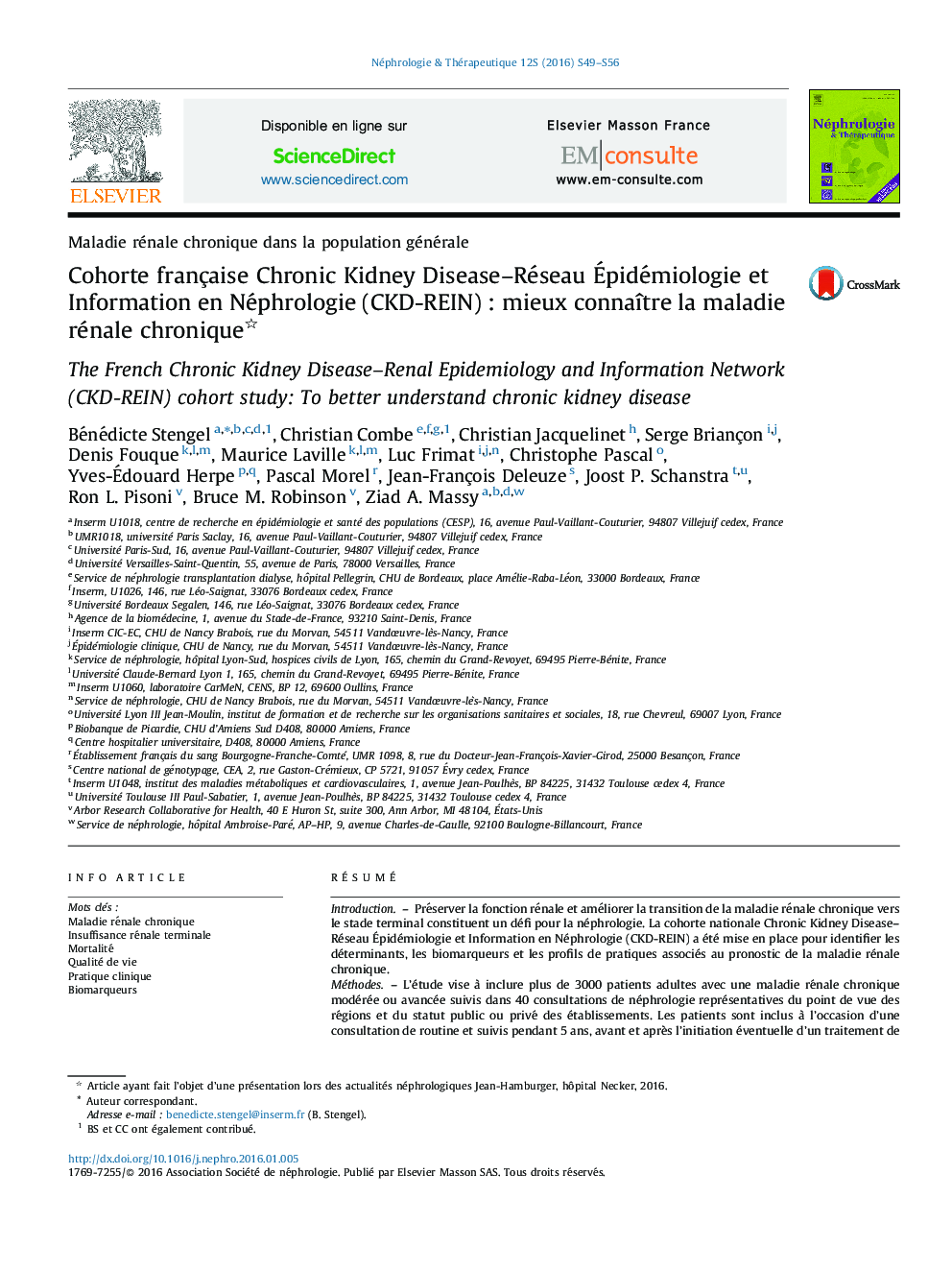 Cohorte française Chronic Kidney Disease-Réseau Ãpidémiologie et Information en Néphrologie (CKD-REIN)Â : mieux connaÃ®tre la maladie rénale chronique