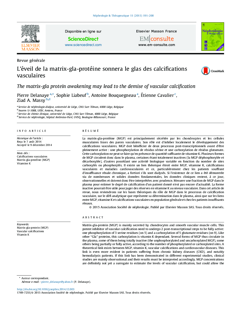 L’éveil de la matrix-gla-protéine sonnera le glas des calcifications vasculaires