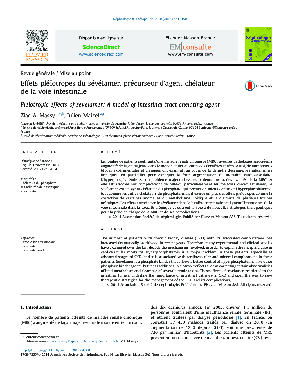 Effets pléïotropes du sévélamer, précurseur d’agent chélateur de la voie intestinale