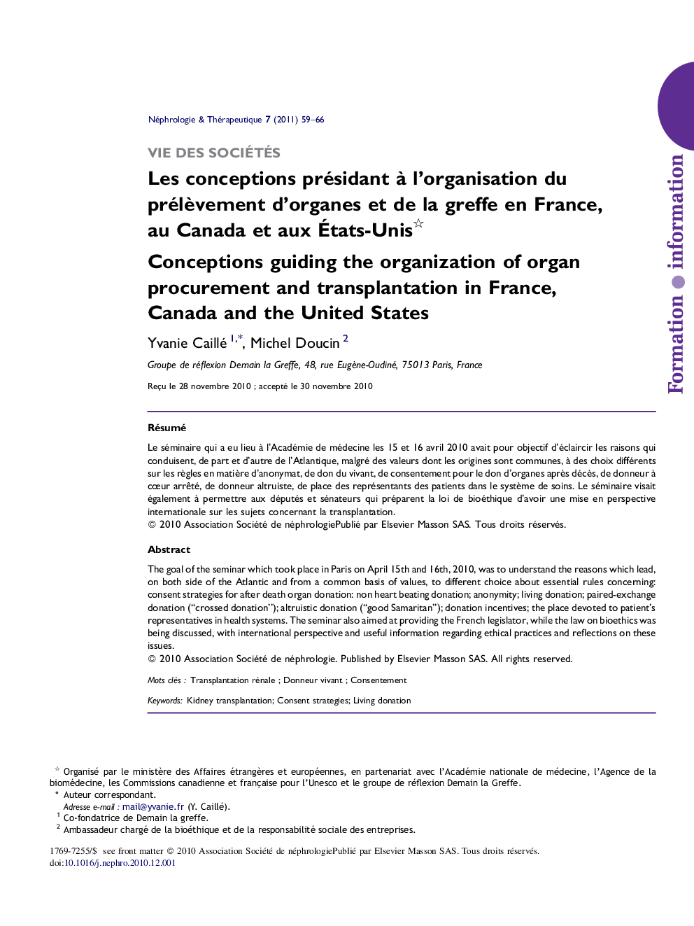 Les conceptions présidant à l’organisation du prélèvement d’organes et de la greffe en France, au Canada et aux États-Unis 