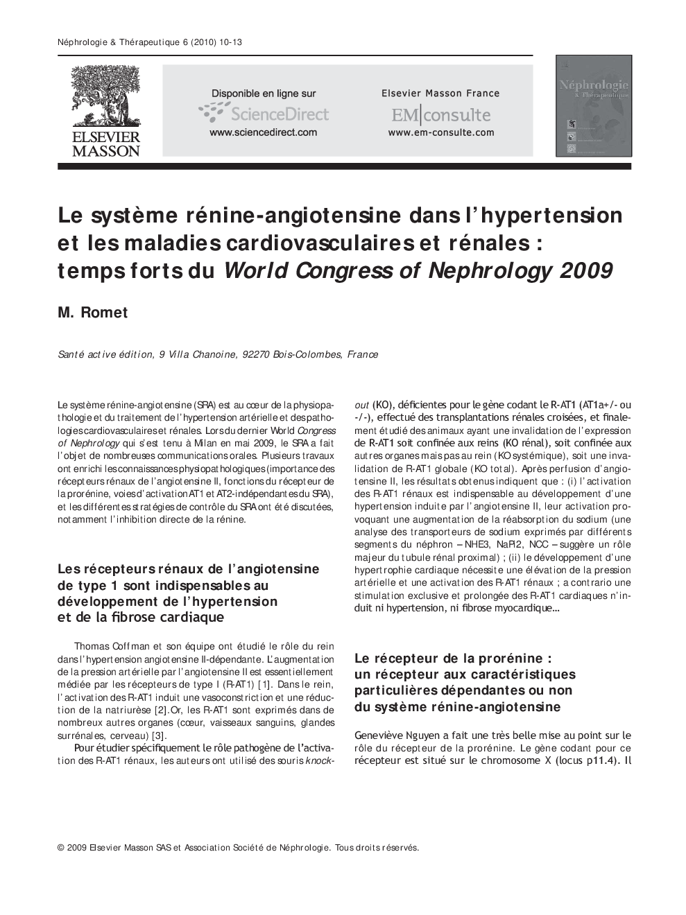 عکس صفحه اول مقاله: Le système rénine-angiotensine dans l'hypertension et les maladies cardiovasculaires et rénales : temps forts du World Congress of Nephrology 2009 Le système rénine-angiotensine dans l'hypertension et les maladies cardiovasculaires et rénales : temps forts du World Congress of Nephrology 2009
