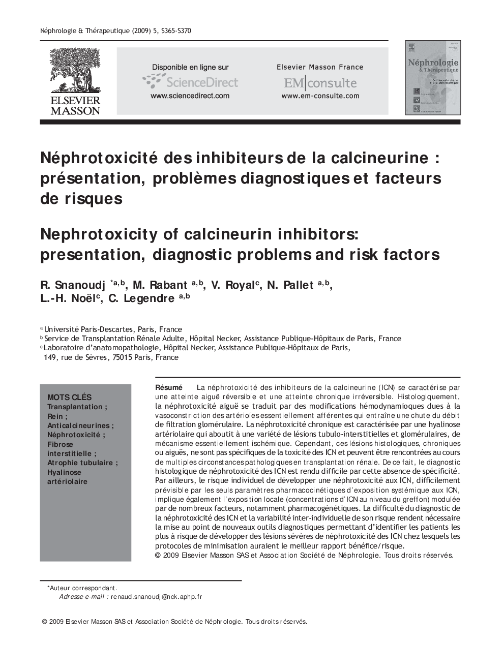 Néphrotoxicité des inhibiteurs de la calcineurine : présentation, problèmes diagnostiques et facteurs de risques
