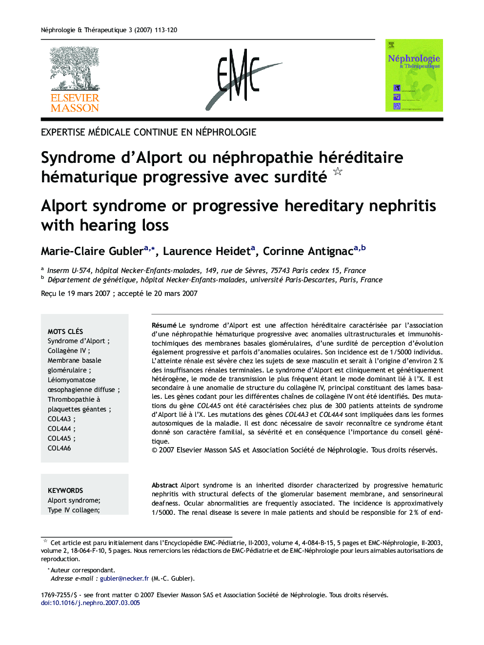 Syndrome d'Alport ou néphropathie héréditaire hématurique progressive avec surdité 