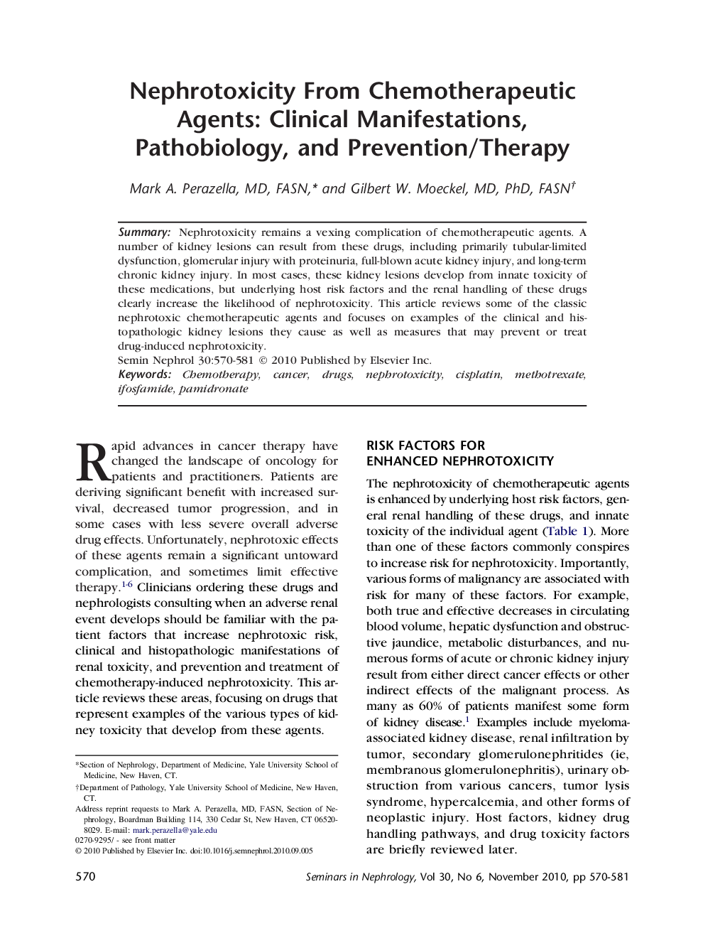 Nephrotoxicity From Chemotherapeutic Agents: Clinical Manifestations, Pathobiology, and Prevention/Therapy