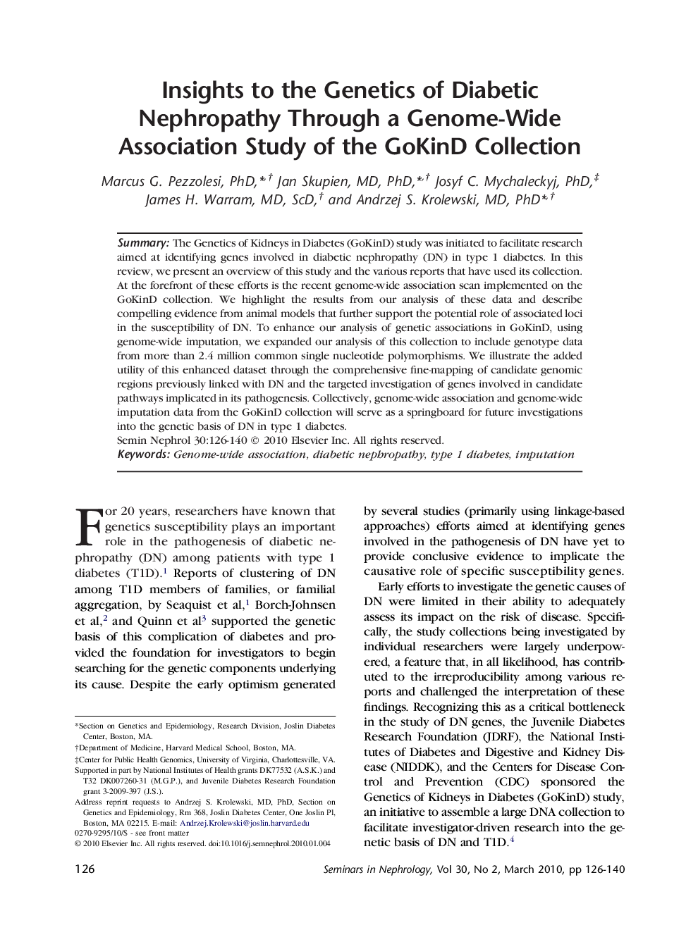 Insights to the Genetics of Diabetic Nephropathy Through a Genome-Wide Association Study of the GoKinD Collection