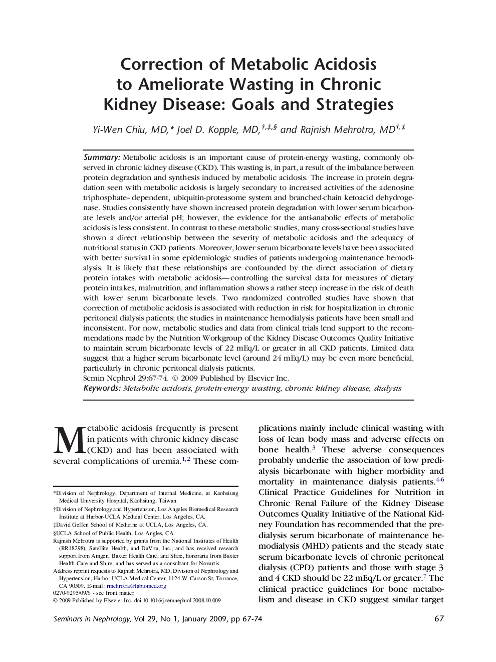 Correction of Metabolic Acidosis to Ameliorate Wasting in Chronic Kidney Disease: Goals and Strategies 