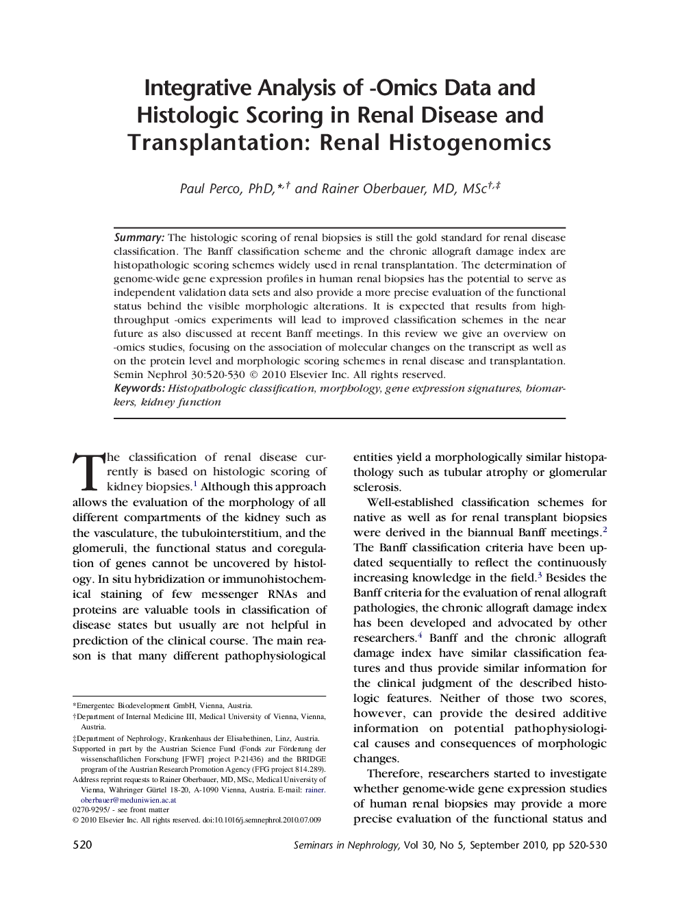 Integrative Analysis of -Omics Data and Histologic Scoring in Renal Disease and Transplantation: Renal Histogenomics