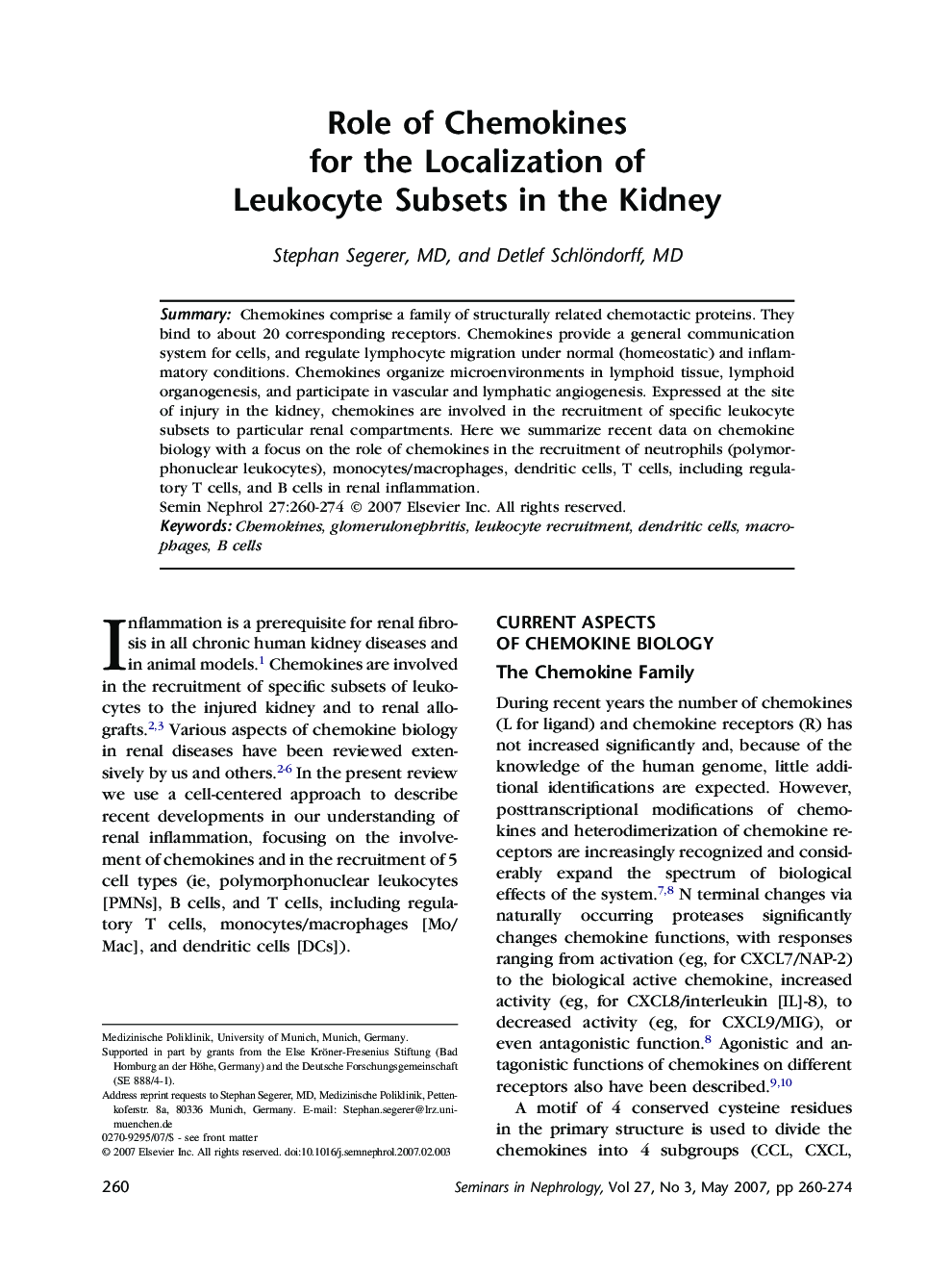 Role of Chemokines for the Localization of Leukocyte Subsets in the Kidney 