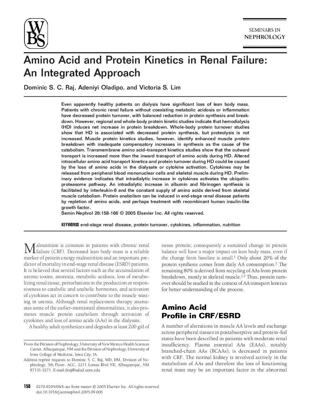 Amino Acid and Protein Kinetics in Renal Failure: An Integrated Approach