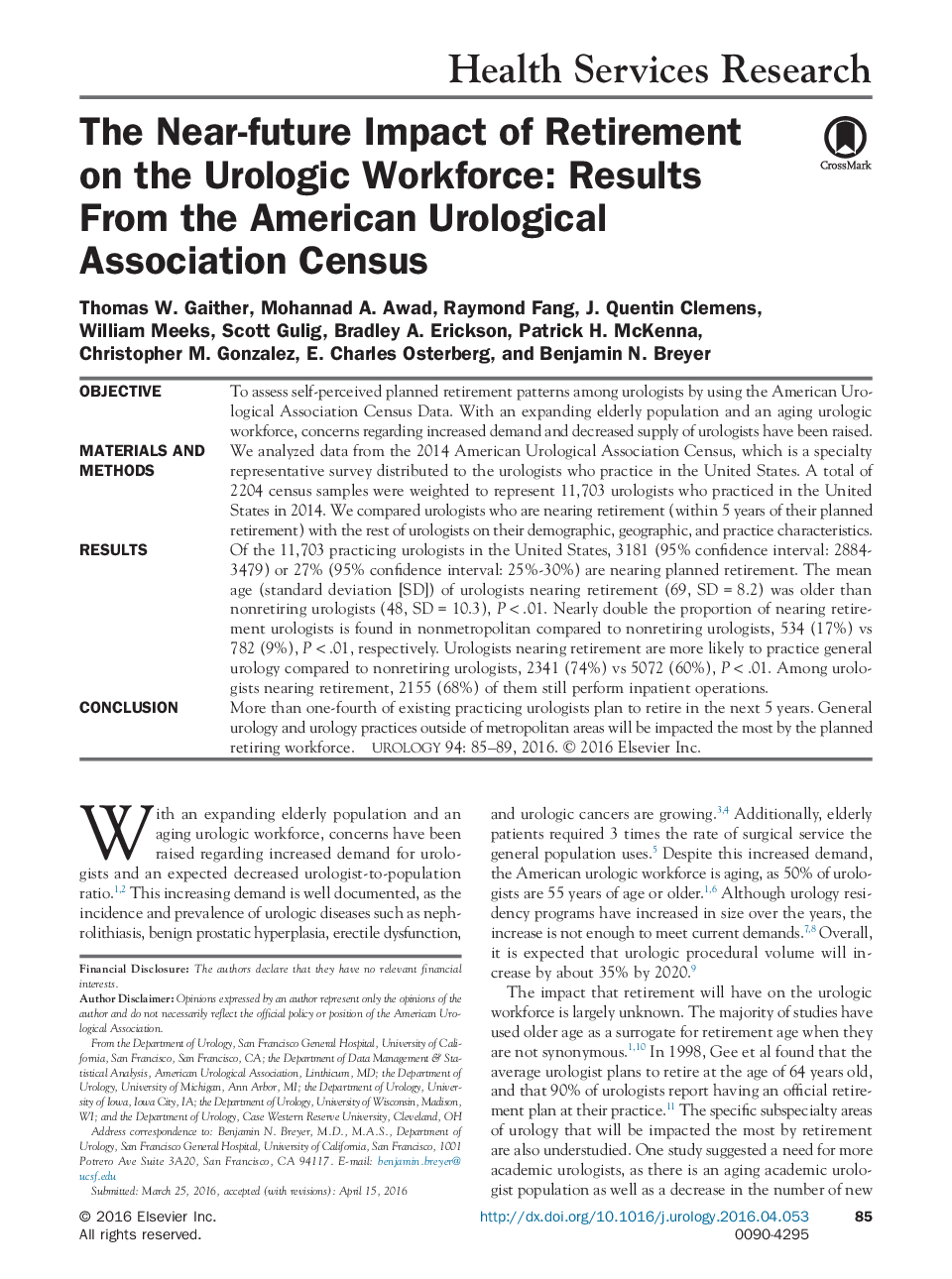 The Near-future Impact of Retirement on the Urologic Workforce: Results From the American Urological Association Census 