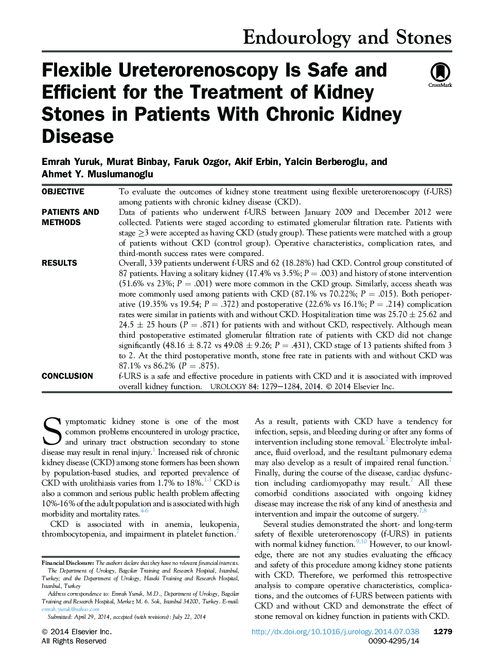 Flexible Ureterorenoscopy Is Safe and Efficient for the Treatment of Kidney Stones in Patients With Chronic Kidney Disease 