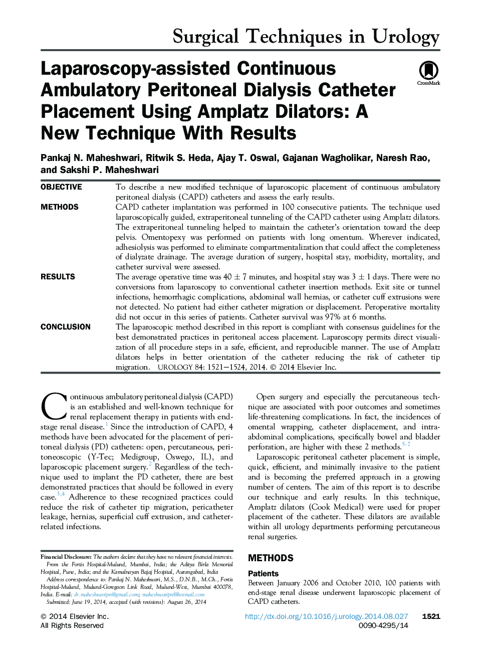 Laparoscopy-assisted Continuous Ambulatory Peritoneal Dialysis Catheter Placement Using Amplatz Dilators: A New Technique With Results 