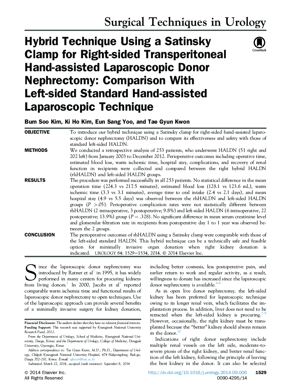Hybrid Technique Using a Satinsky Clamp for Right-sided Transperitoneal Hand-assisted Laparoscopic Donor Nephrectomy: Comparison With Left-sided Standard Hand-assisted Laparoscopic Technique 