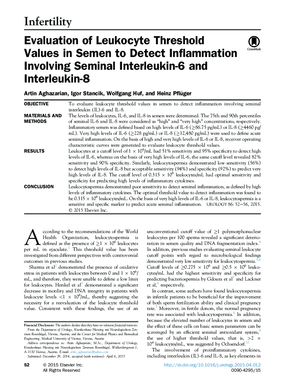 Evaluation of Leukocyte Threshold Values in Semen to Detect Inflammation Involving Seminal Interleukin-6 and Interleukin-8 
