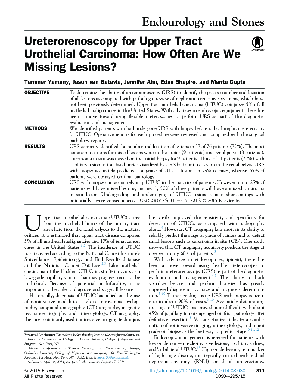 Ureterorenoscopy for Upper Tract Urothelial Carcinoma: How Often Are We Missing Lesions? 