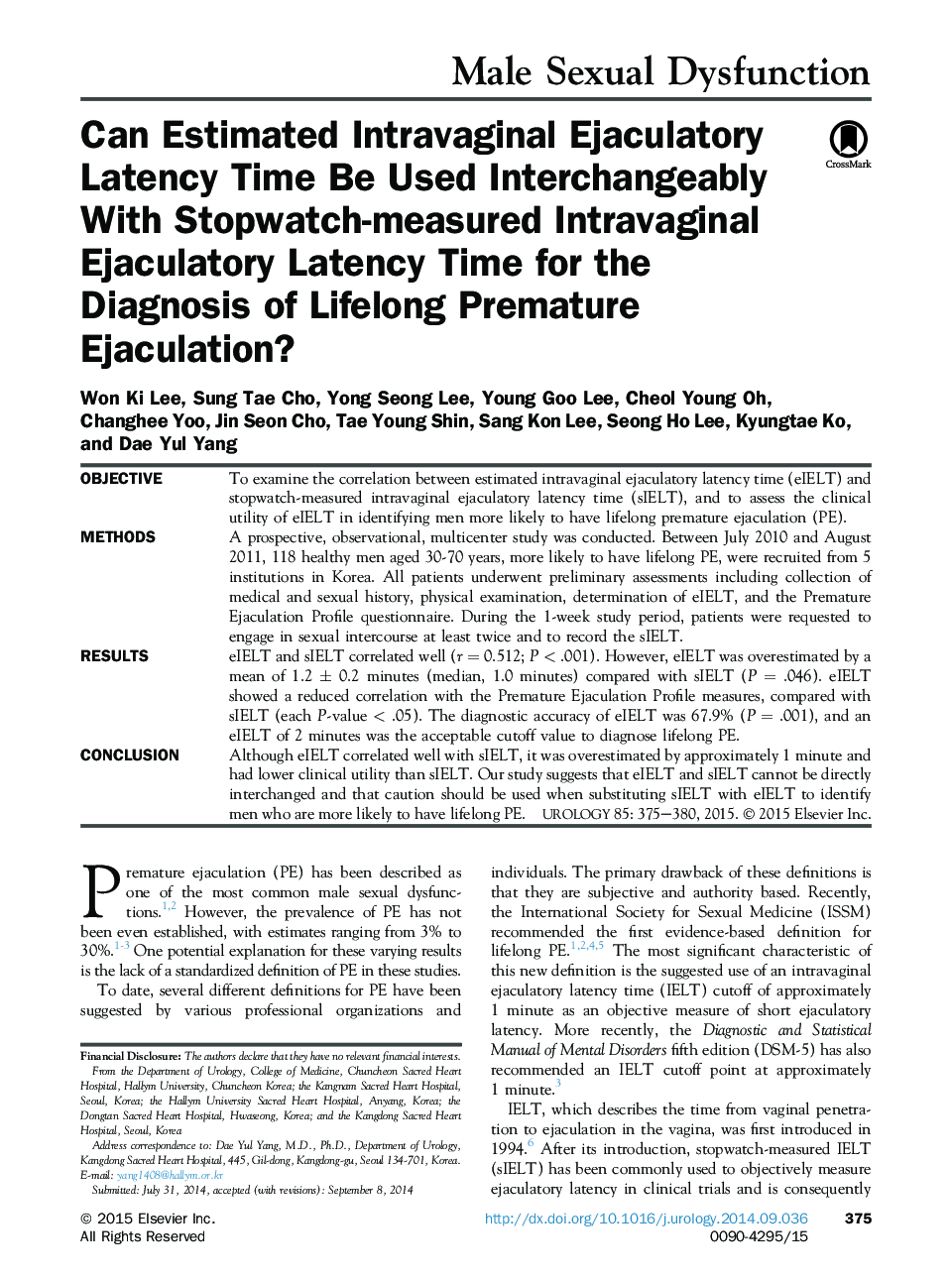 Can Estimated Intravaginal Ejaculatory Latency Time Be Used Interchangeably With Stopwatch-measured Intravaginal Ejaculatory Latency Time for the Diagnosis of Lifelong Premature Ejaculation? 