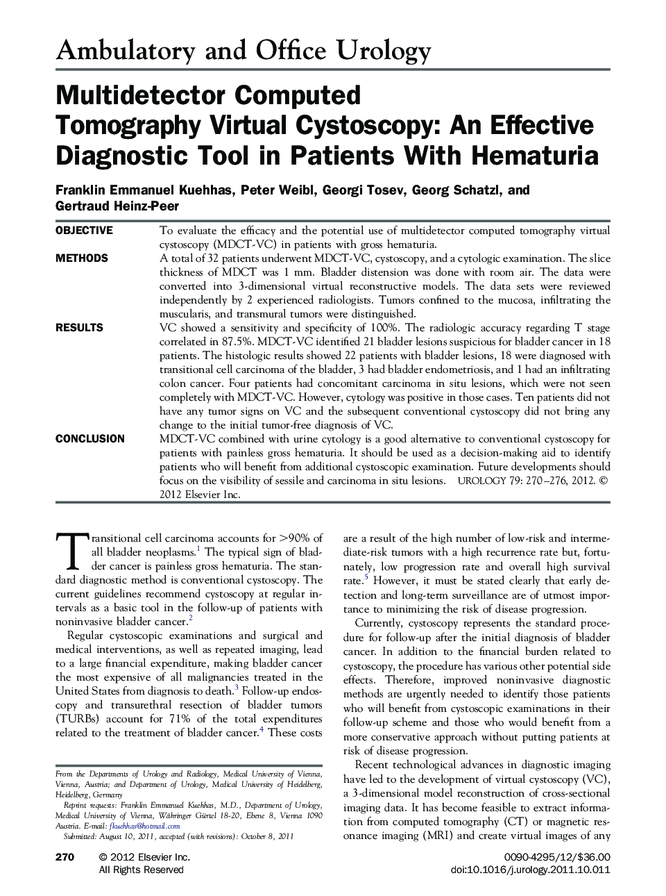Multidetector Computed Tomography Virtual Cystoscopy: An Effective Diagnostic Tool in Patients With Hematuria