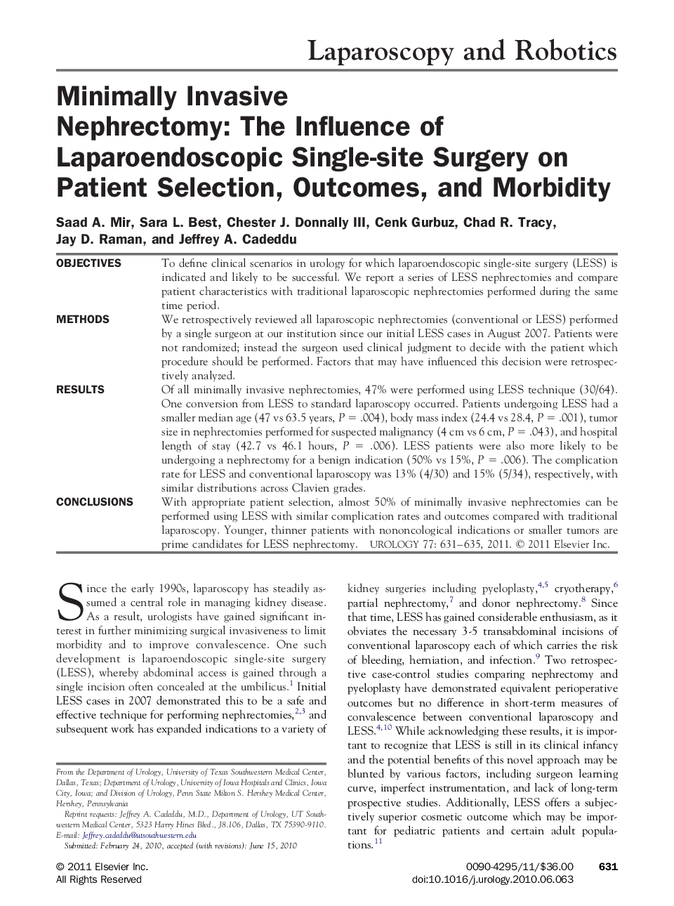 Minimally Invasive Nephrectomy: The Influence of Laparoendoscopic Single-site Surgery on Patient Selection, Outcomes, and Morbidity