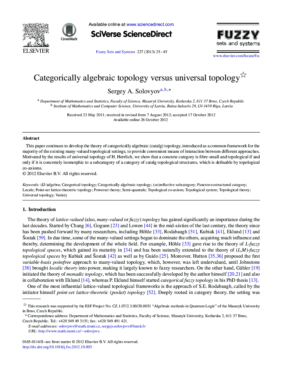 Categorically algebraic topology versus universal topology I