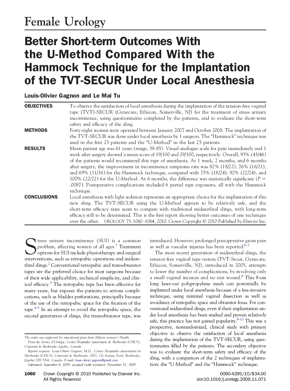 Better Short-term Outcomes With the U-Method Compared With the Hammock Technique for the Implantation of the TVT-SECUR Under Local Anesthesia 