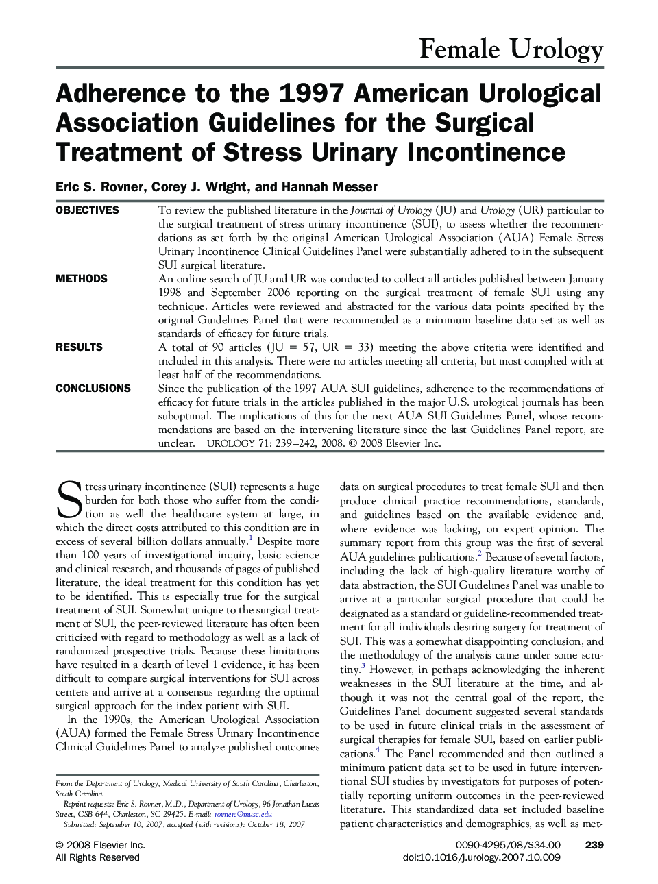 Adherence to the 1997 American Urological Association Guidelines for the Surgical Treatment of Stress Urinary Incontinence