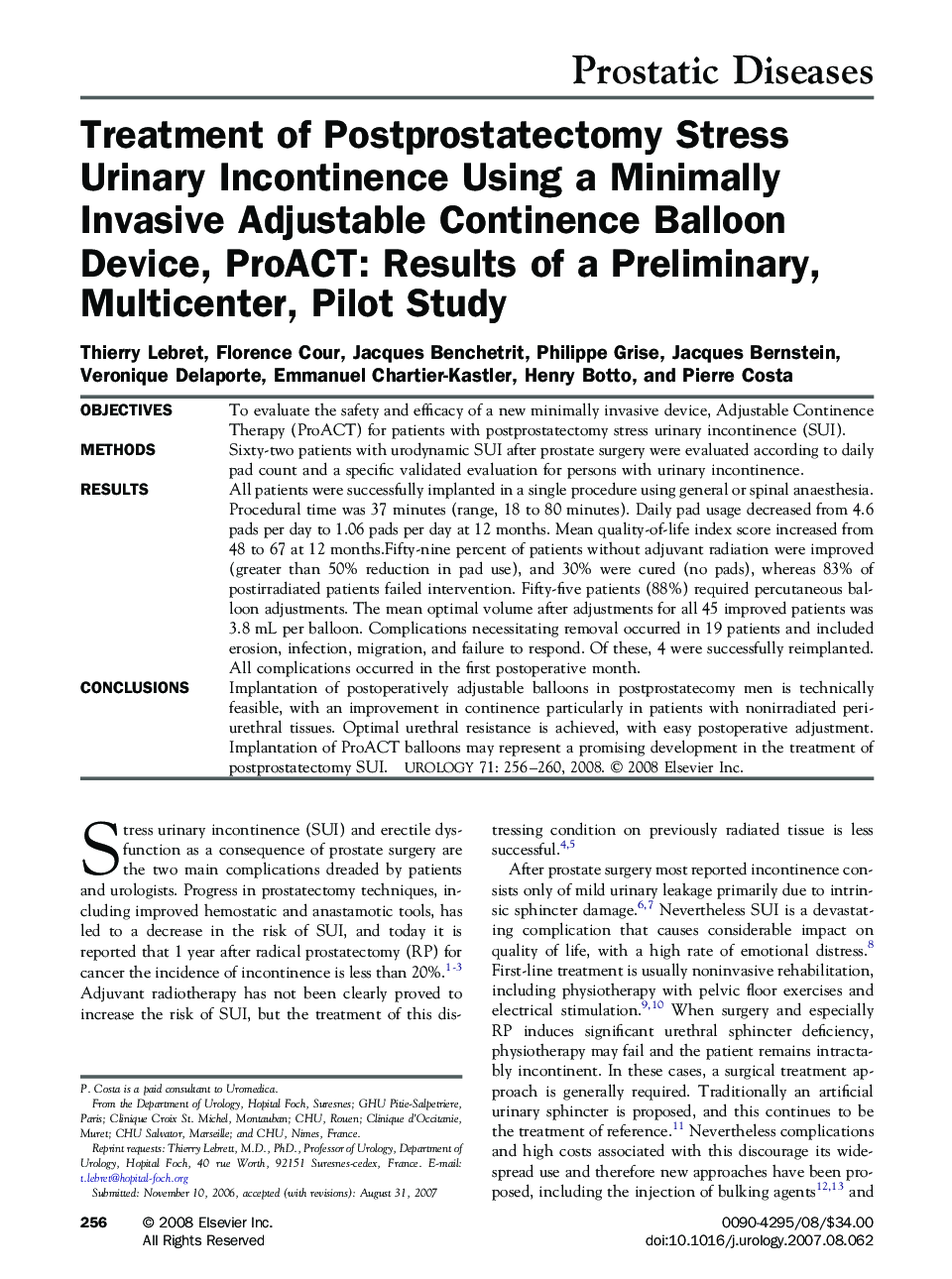Treatment of Postprostatectomy Stress Urinary Incontinence Using a Minimally Invasive Adjustable Continence Balloon Device, ProACT: Results of a Preliminary, Multicenter, Pilot Study